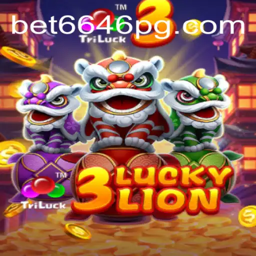 Descubra a Emoção do Jogo 3LUCKYLION no Bet6646.COM