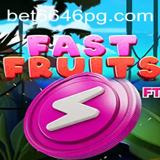 Descubra o Jogo Empolgante 'FastFruits' no Mundo de Bet6646.COM