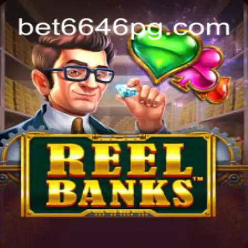 Descubra o Jogo Empolgante ReelBanks na Plataforma Bet6646.COM